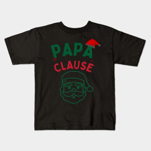 Papa Clause, Santa Hat Christmas Funny Design Kids T-Shirt by BirdsnStuff